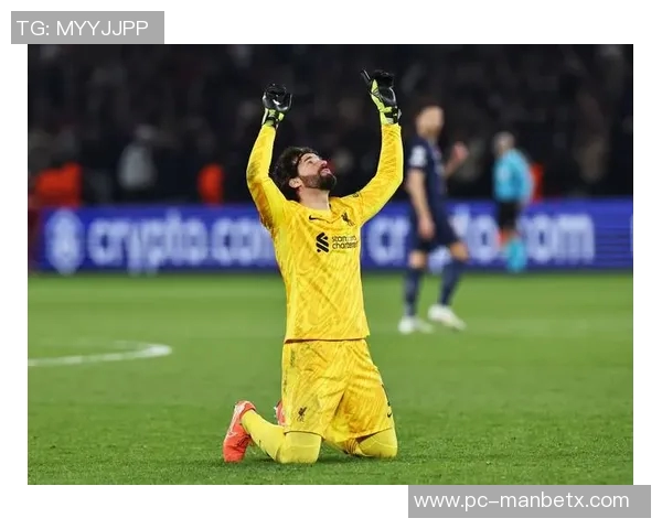 米兰计划明夏引进阿利松利物浦愿意在合同到期前出售